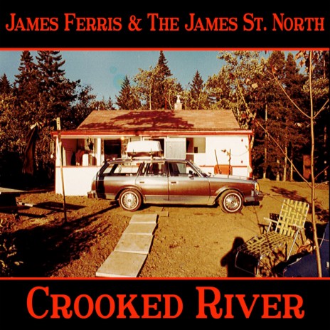 Crooked River ft. The James St. North & Hachey The MouthPeace | Boomplay Music