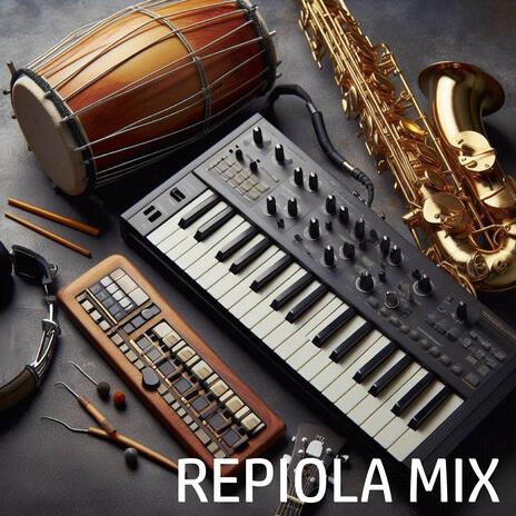 Repiola Mix | Boomplay Music