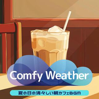 夏の日の清々しい朝カフェbgm