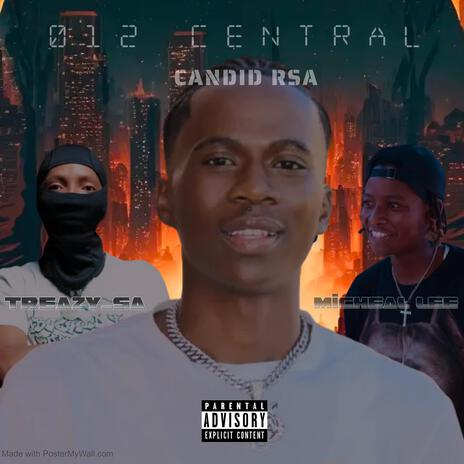 Central 012 ft. Treazy sa & Micheal lee | Boomplay Music