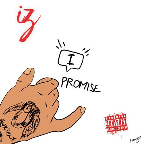 I PROMISE | Boomplay Music