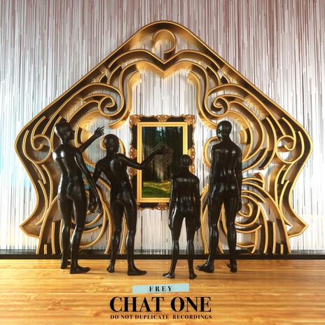 Chat One | Boomplay Music