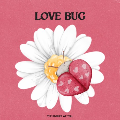 Love Bug | Boomplay Music