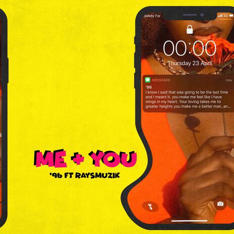 You & Me (Remastered 2021) ft. raysmuzik & 96muzik | Boomplay Music