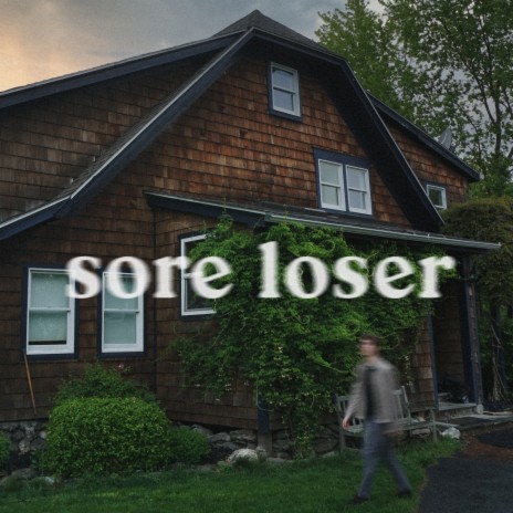 Sore Loser | Boomplay Music