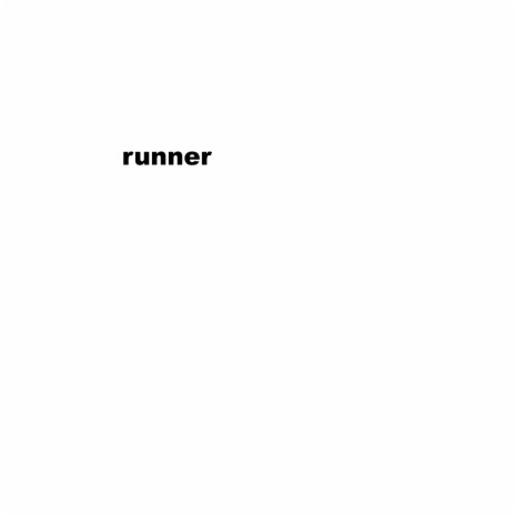 Runner | Boomplay Music