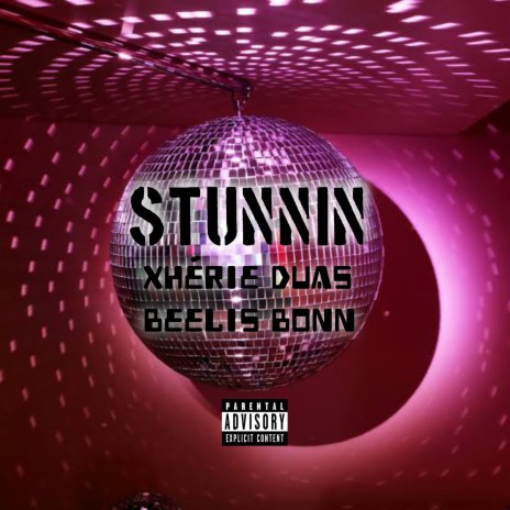 Stunnin' ft. Beelis Bonn & Real Hot Boy Xhérie | Boomplay Music