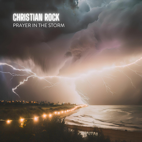 Prayer in the Storm | Boomplay Music