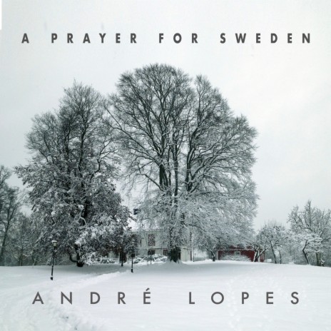 A Prayer for Sweden | Boomplay Music