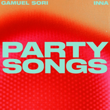 Party Songs ft. INNA