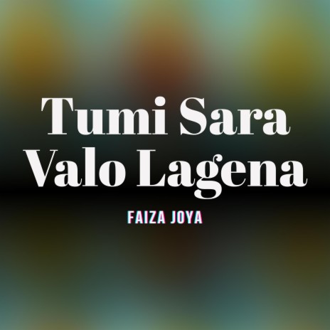 Tumi Sara Valo Lagena | Boomplay Music