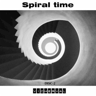 Spiral Time (Disc 2)