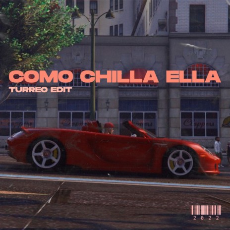 Como Chilla Ella (Turreo Funky Edit) | Boomplay Music