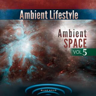 Ambient Space, Vol. 5