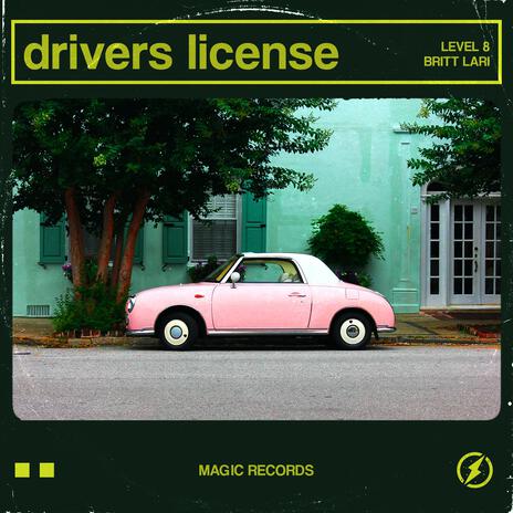 Drivers License ft. Britt | Boomplay Music