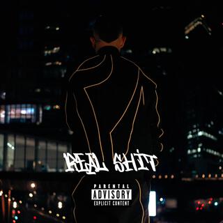 Real Shit lyrics | Boomplay Music