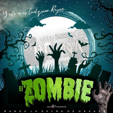 El Zombie | Boomplay Music