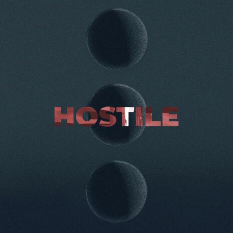 Hostile (Alternative Version) | Boomplay Music