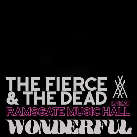 Wonderful Live at Ramsgate Music Hall (Live)