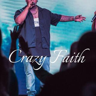 Crazy Faith