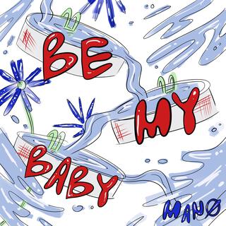 Be My Baby