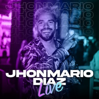 Jhonmario Diaz Live (Live)