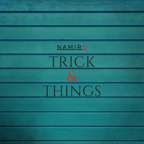 Trick & Things