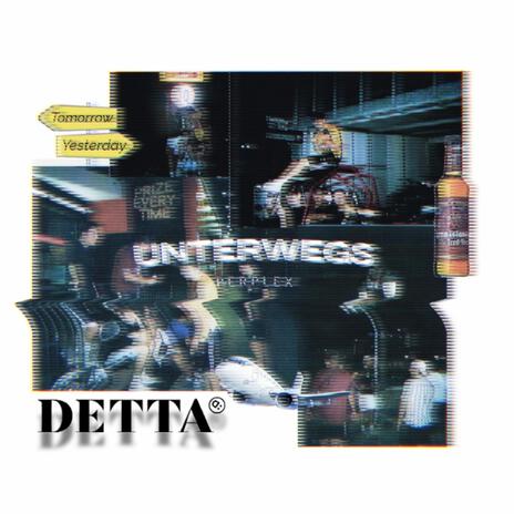 Unterwegs (Detta remix)