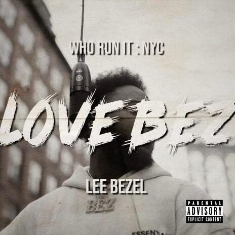 LOVE BEZ | Boomplay Music