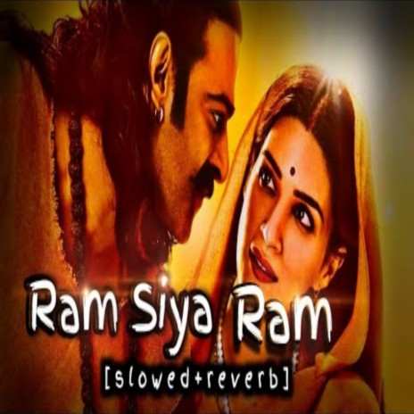 Ram siya Ram Slowed and Reverb