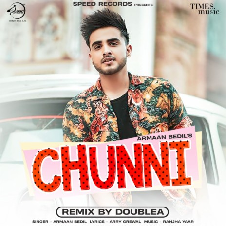 Chunni Remix By DoubleA | Boomplay Music