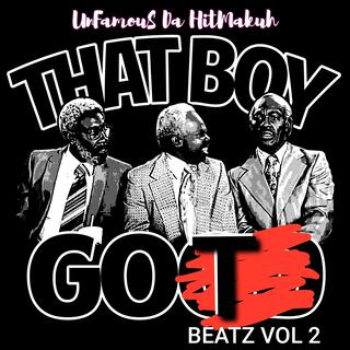 That Boy Got Beatz VoL 2