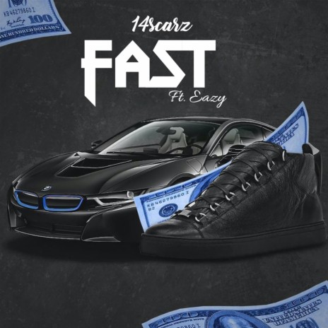 Fast ft. EazyRhapz | Boomplay Music