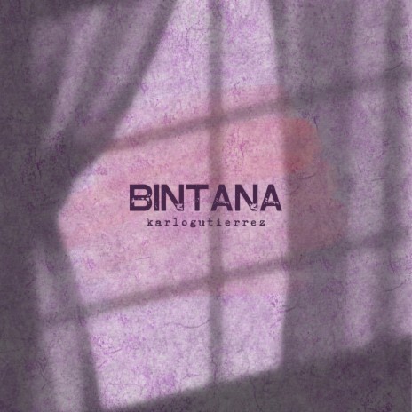 Bintana | Boomplay Music