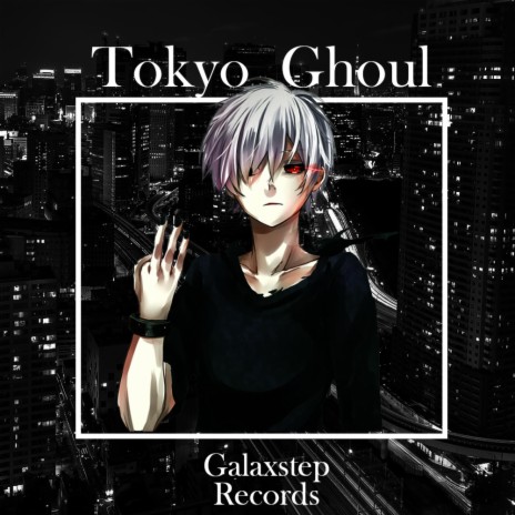 Tokyo Ghoul