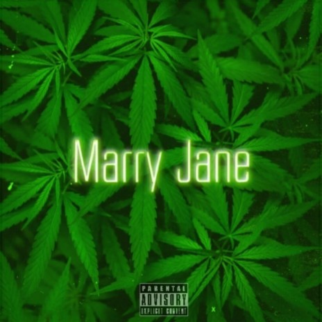 Marry Jane | Boomplay Music