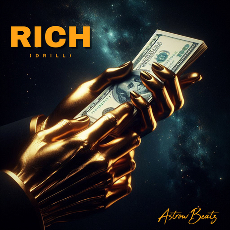 Rich (Drill) | Boomplay Music