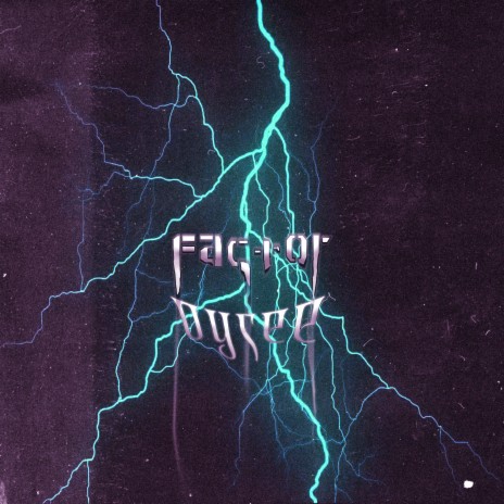 Factor | Boomplay Music