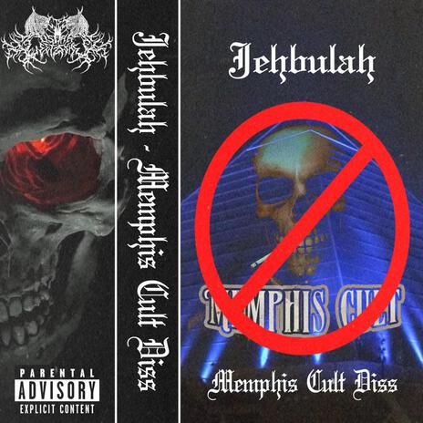 MEMPHIS CULT DISS | Boomplay Music