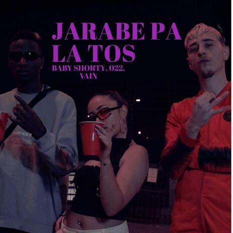 Jarabe pa la tos ft. 022 & vain | Boomplay Music