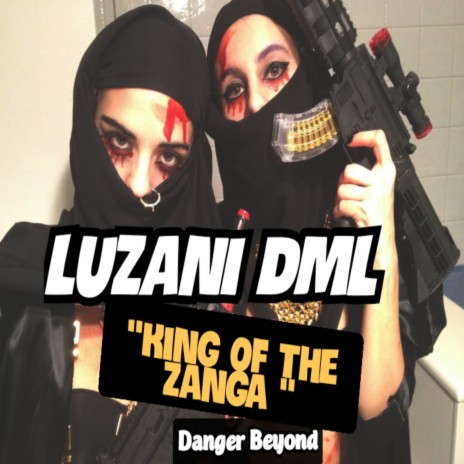 King Of The Zanga(Danger Beyond) | Boomplay Music