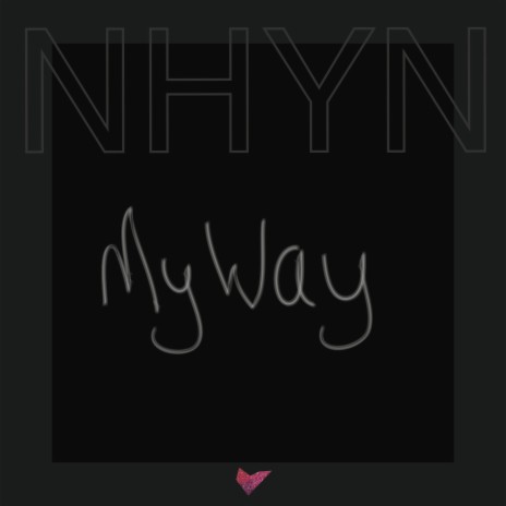 My Way | Boomplay Music