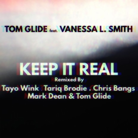 Keep It Real (Chris Bangs's Funk Nouveau Mix) ft. Vanessa L. Smith