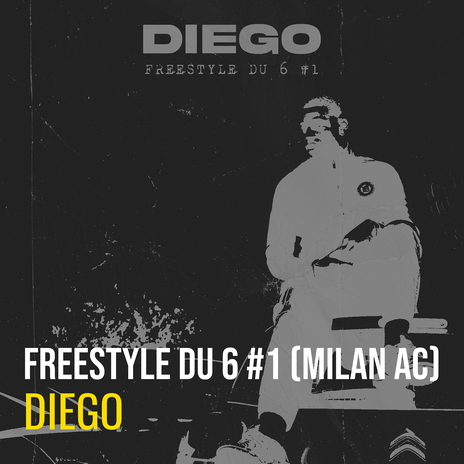 Freestyle du 6 #1 (Milan Ac) | Boomplay Music