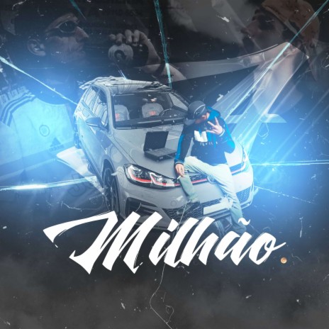 Milhão | Boomplay Music