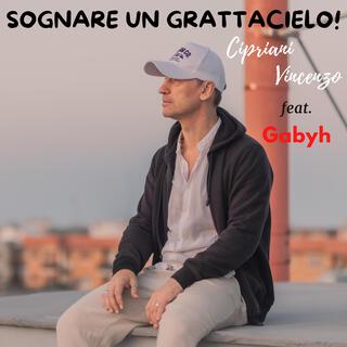 Sognare un grattacielo! lyrics | Boomplay Music