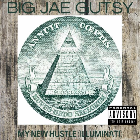 My New Hustle (Illuminati) | Boomplay Music