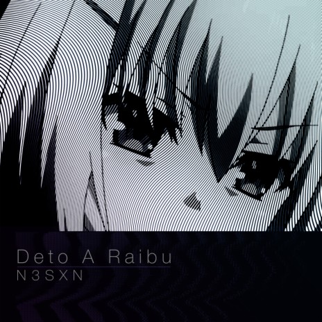 Deto a Raibu | Boomplay Music