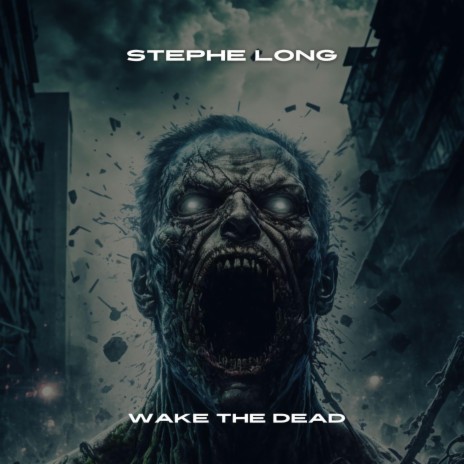 Wake The Dead | Boomplay Music