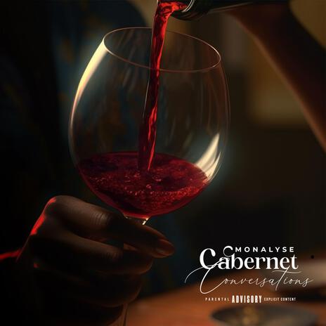 Cabernet Conversations | Boomplay Music